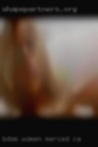 BDSM women hurt men extreme fun in Merced, CA.