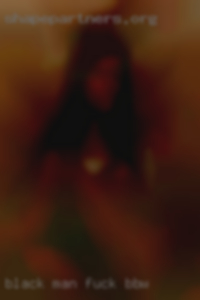 Black man fuck a american woman BBW.