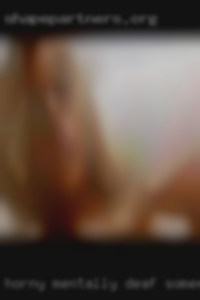 Horny mentally deaf girl naked near Somerset, KY.