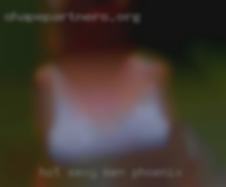 Hot sexy men women nasty cunts acts in Phoenix.