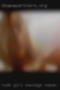 Nude girl massage and sex fuck woman in El Paso, Texas.