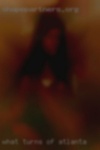 What turns middle aged wives on of Atlanta.