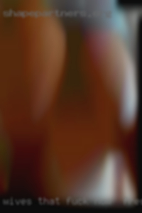 Wives that like bbc first time fuck now in Fresno area.